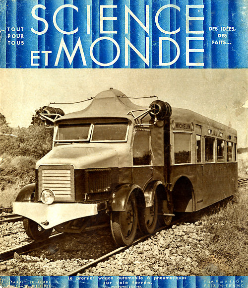 SCIENCE ET MONDE - LE PNEUMATIQUE AU SECOURS DU RAIL - 30 JUILLET 1931