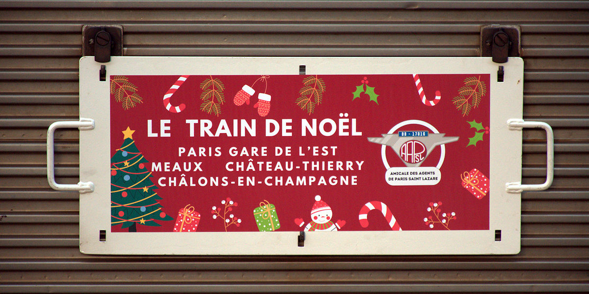 « LE TRAIN DE NOËL » AAPSL PARIS-EST <> CHÂLONS-EN-CHAMPAGNE
